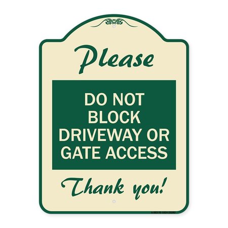 SIGNMISSION Please Do Not Block Driveway or Gate Access Thank You Heavy-Gauge Alum, 24" x 18", TG-1824-23283 A-DES-TG-1824-23283